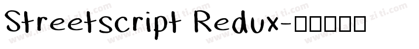 Streetscript Redux字体转换